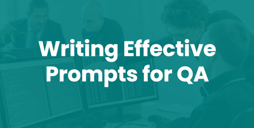 Writing-Effective-Prompts-for-QA.jpg